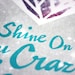 Shine On You Crazy Diamond - Limited Edition Hand Printed Silkscreen Print/Poster - Hero Design Studio
