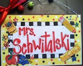 Hand Personalized teacher classroom name sign