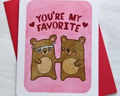 Valentines Day Card You are my favorite bears