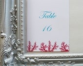 CORAL Table Numbers -Red Branches Beach Wedding Tropical Events Seaside Ocean  Aqua Turquoise Blue Escort Place Cards Destination
