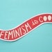 Feminism is Cool Red Banner Sticker