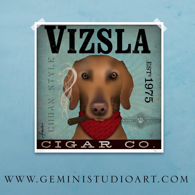 Vizsla Cigars red dog cigar company giclee archival signed artist's print 12 x 12 by stephen fowler