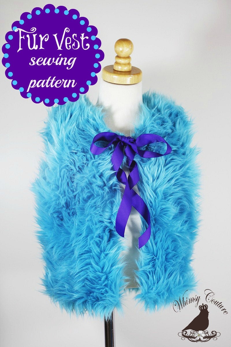 Whimsy Couture Sewing Pattern Tutorial ebook -- Fur Vest  --sizes 6 months- 12 girls PDF Instant