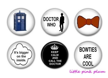 DOCTOR WHO Magnets or Pinbacks - Dr Who -  1.25 inches - Set of Six