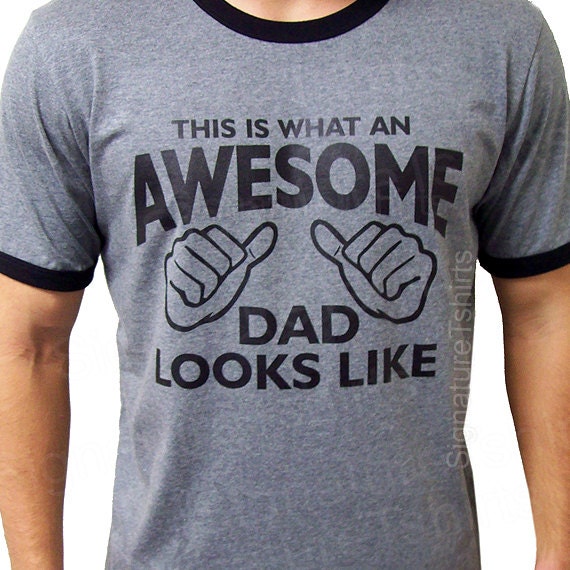 AWESOME DAD This is what an dad looks like Mens daddy T-shirt RINGER shirt tshirt gift Father's Day new baby gift