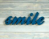 SMILE- Handmade Recycled Wood Sign - You Choose Color - For Home Decor Gift Wall Hanging Shabby Chic Vintage Rustic