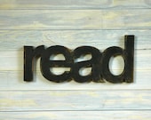 READ - handmade recycled wood sign - you choose the color - home wall decor kids wedding gift family birthday vintage antique distressed
