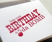 Letterpress Birthday Card - Bomb Bday