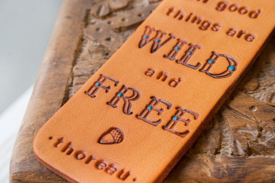 All good things are Wild and Free - Henry David Thoreau quote - Leather luggage Tag- MODERN SHAPE Stamped Leather Luggage Tag