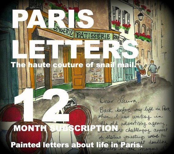 PARIS LETTERS: 12 months of letters about life in Paris
