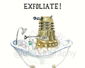 Dalek Bath Time, Exfoliate greeting card
