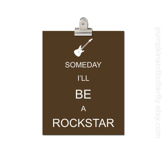 Kids Wall Art - Children's Art Print Poster, 8x10 Print, Brown, Unisex Print, Music, Guitar, Rocker, Someday I'll be a Rockstar