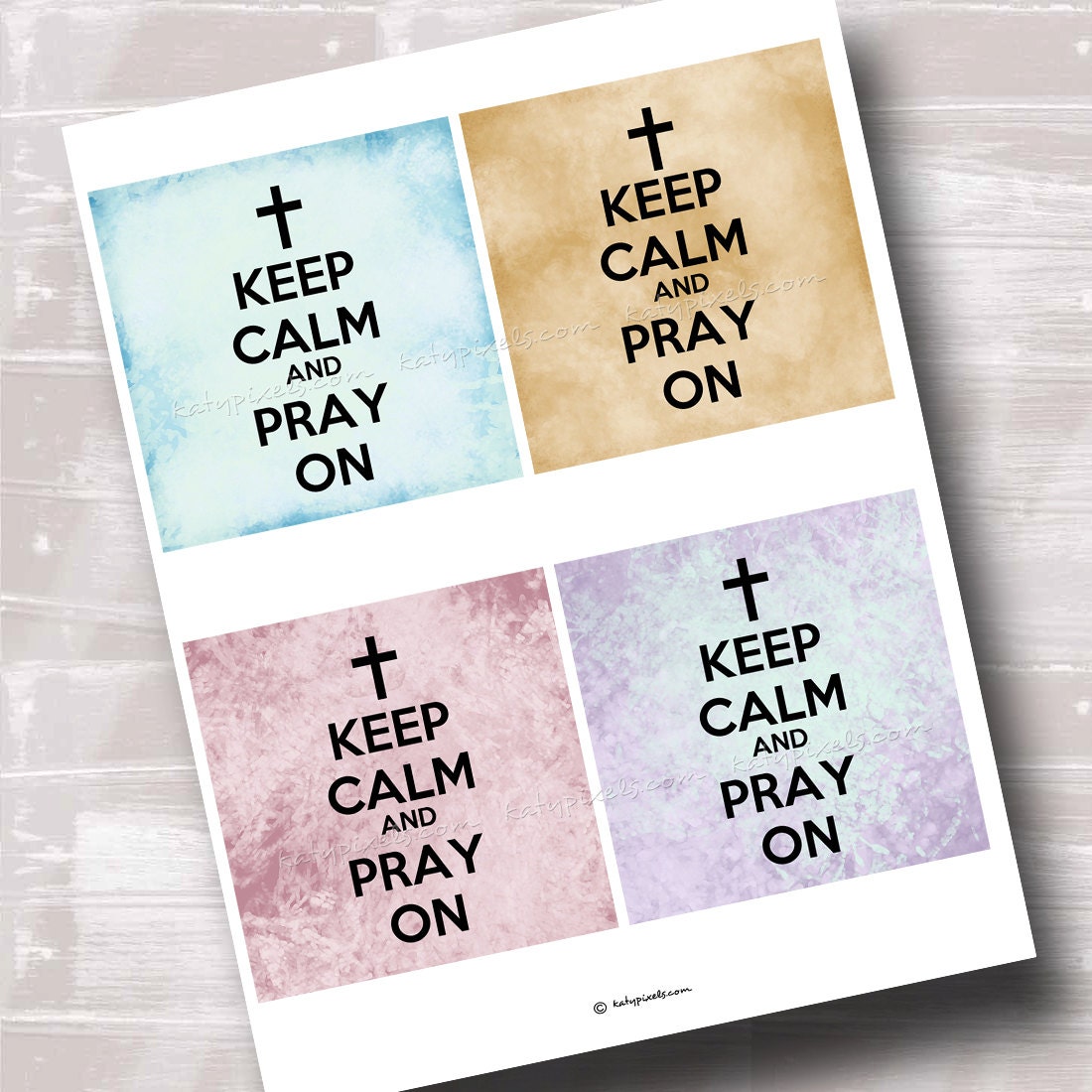 Keep Calm and Pray On 4x4 inch Printable Squares Digital Collage Sheet - Buy 3 Get 1 Free