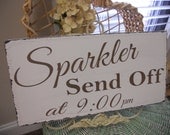 Wedding signs, Sparkler Send Off Sign..