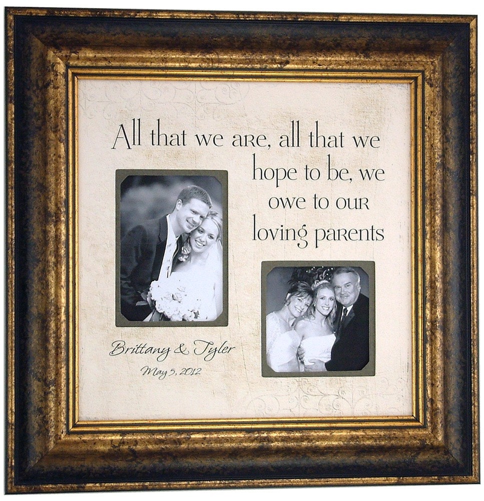 Wedding Frame, ALL THAT WE Are, All That We Hope, Mother Father of the Bride, Gift for Parents, Thank You Gift ( 16 X 16 )