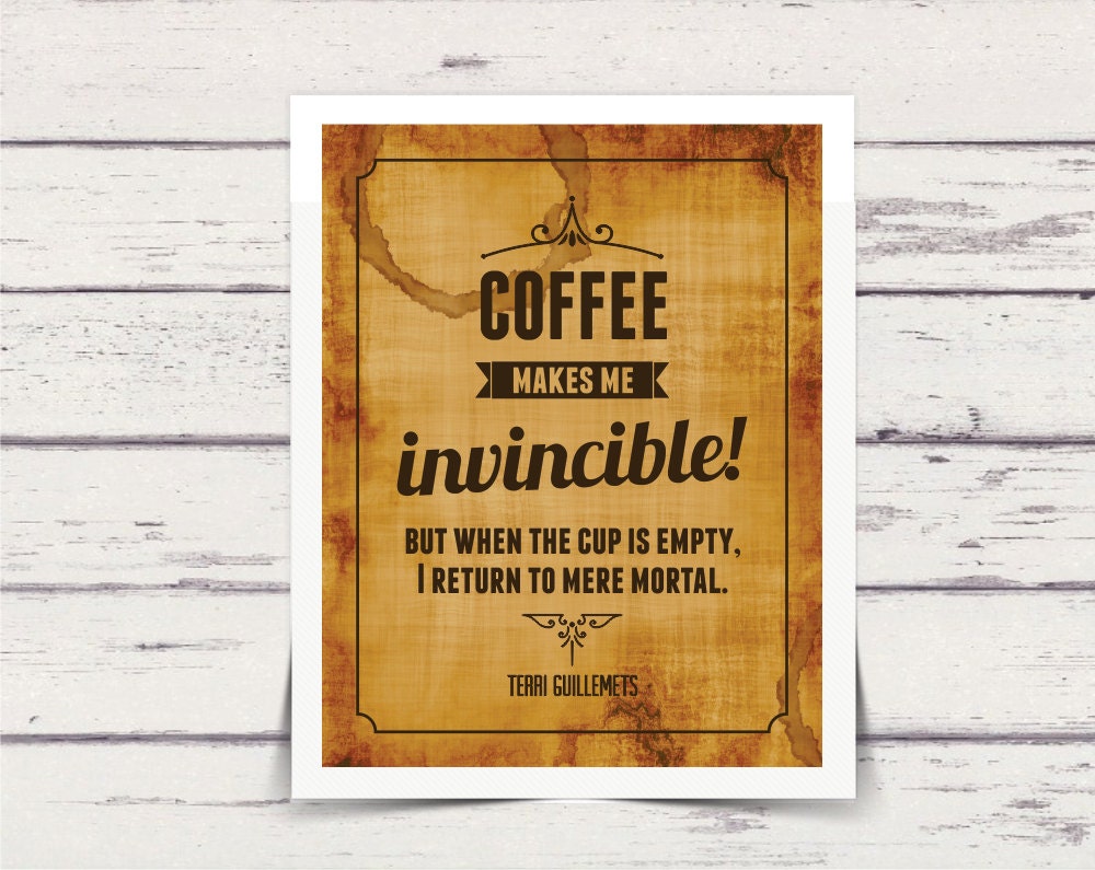 Coffee Makes Me Invincible Typography Printable 8x10 Printable Wall Art INSTANT DOWNLOAD