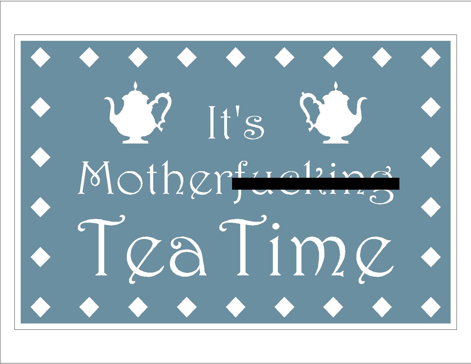 Tea Time  - Mature