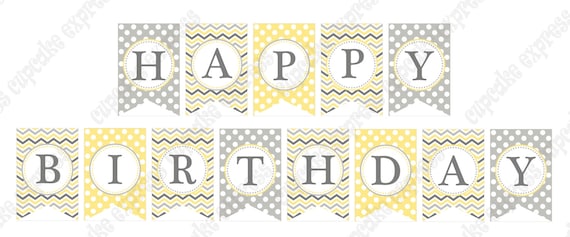INSTANT DOWNLOAD diy Sunshine Chic Happy Birthday Party PRINTABLE Banner Sign yellow grey chevron polka dots Il_570xn