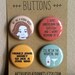 Arrested development, arrested development pins, Lucille Bluth, pinback button set, Gangy, handmade 1" buttons