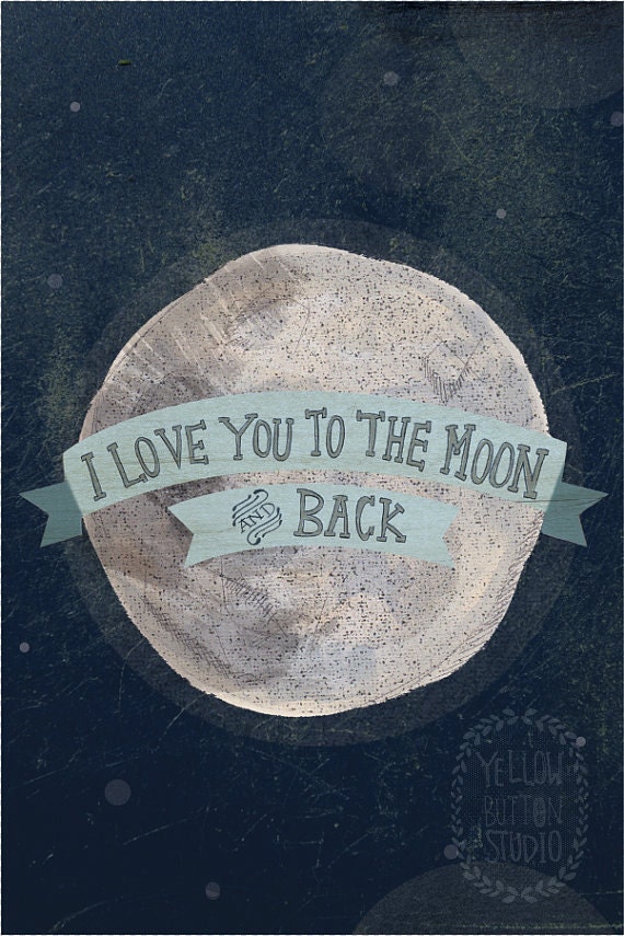 I love you to the moon 12 x 18 print