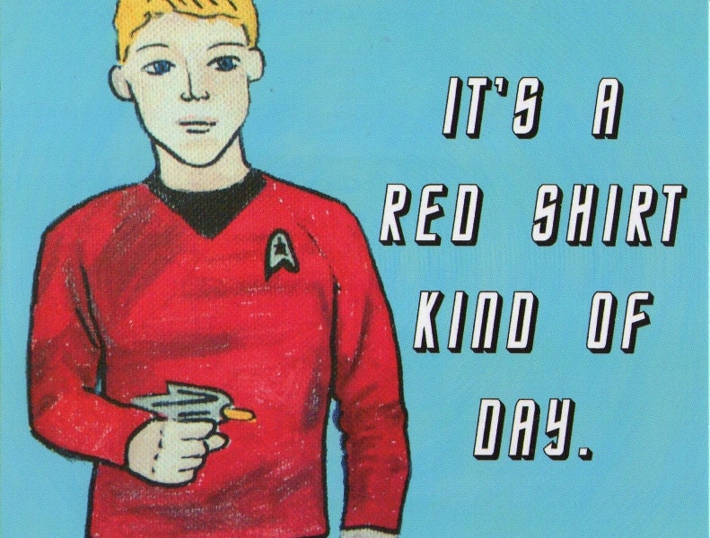 It's a Red Shirt Kind of Day - funny Star Trek saying postcard