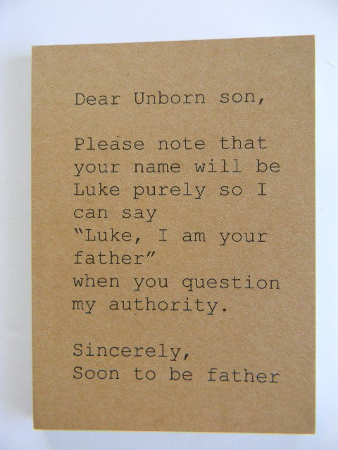 Notebook - Dear Unborn son, Sincerely, Soon to be father
