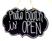Photobooth is OPEN sign