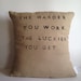Decorative Throw Pillow - Inspirational Quote Natural Linen Pillow