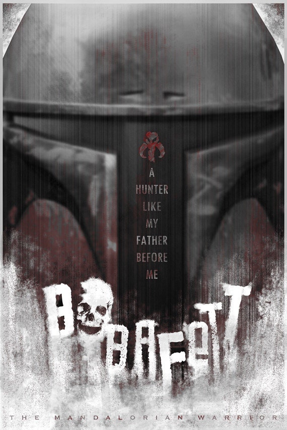 Boba Fett - Variant -  A Hunter Like My Father Before Me - Limited Edition - 13x19 - star wars, boba fett, movie poster, han solo, vader