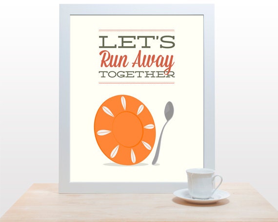 Kitchen Print Dish & Spoon Let's Run Away Together - 11x14 Poster mid century wall art wedding decor kitchen cooking nursery rhyme