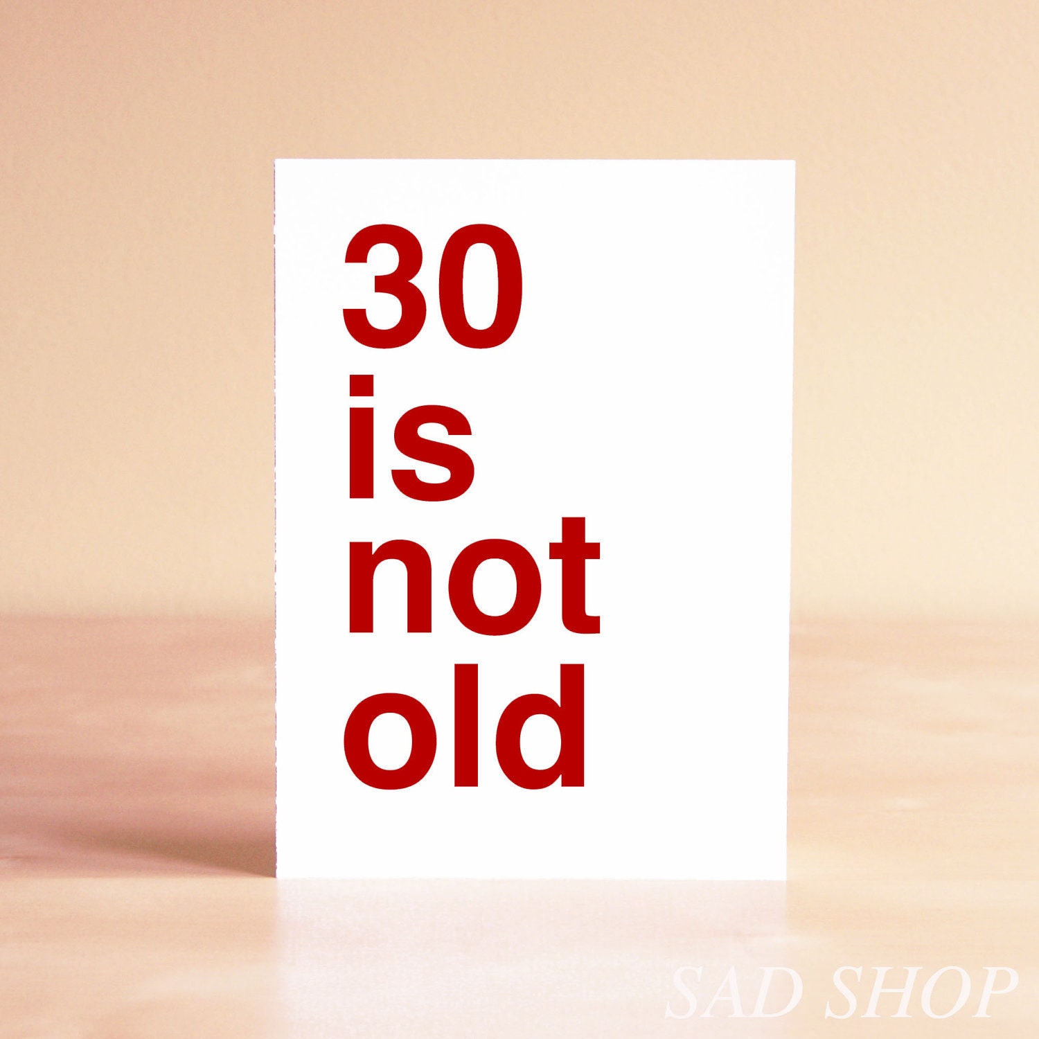 Birthday Card - Funny Birthday Card - 30th Birthday Card - Best Friend Birthday Card - Funny Card - 30 is not old