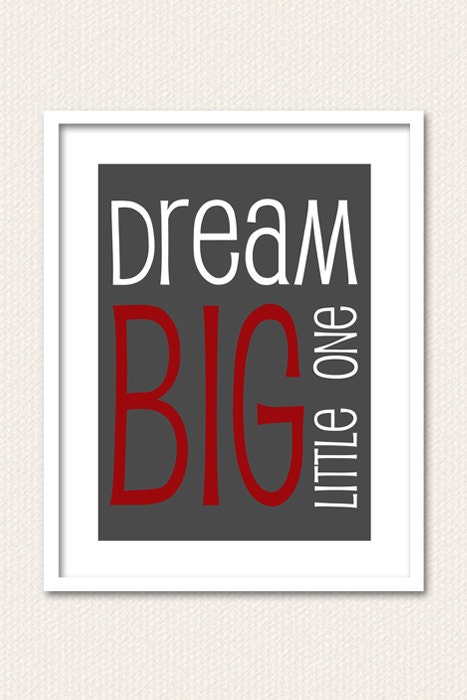 Custom Wall Art Print - Dream BIG II - Wedding Baby Nursery Kids Children Family Home Decor Wall Decor Wall Print Room Decor