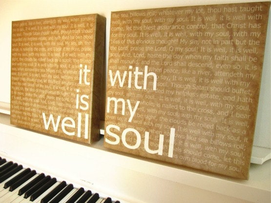 It Is Well With My Soul,12x12- 2 piece, Latte' canvas prints