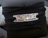 SALE D2E adjustable hand dyed silk ribbon hammered and hand stamped "Just Breathe" aluminum bar wrap bracelet/anklet