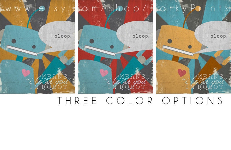 Robot "bloop means I love you in robot" - Printable PDF file - blue robot with red background
