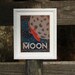 Retro Sci-Fi Moon Travel Poster - 8x10 Print