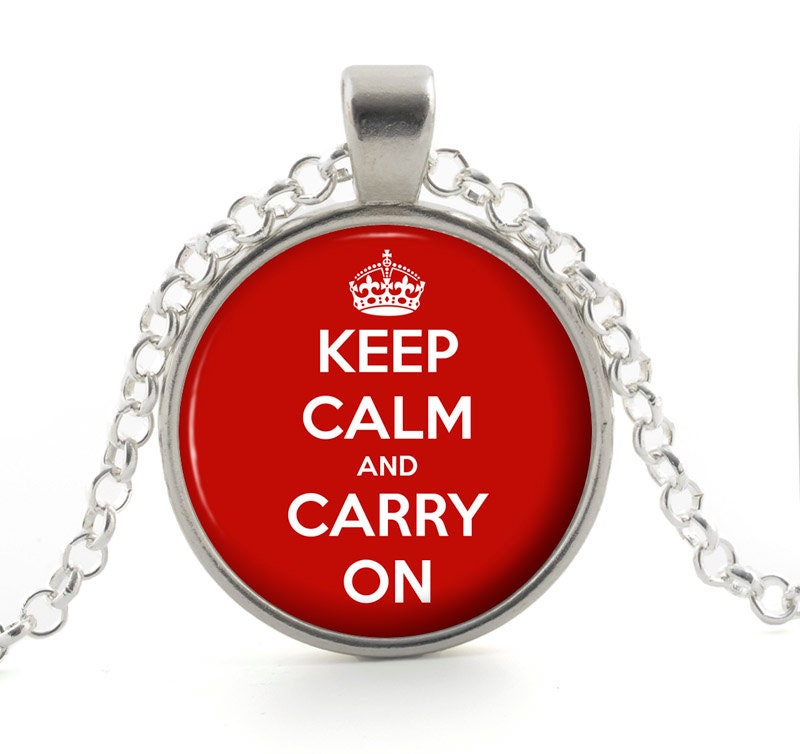 Keep Calm Necklace - Keep Calm Jewelry - Keep Calm Pendant - Humor Jewelry - Keep Calm and Carry On Silver Picture Pendant - Gifts under 10