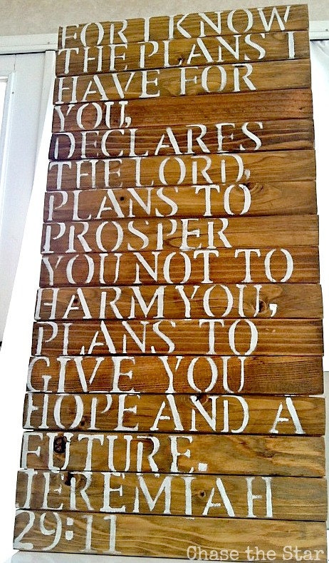 Wood Plank Sign-Jeremiah 29:11
