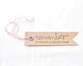Kraft Flag Tags  - Remember stop & smell the roses x 10
