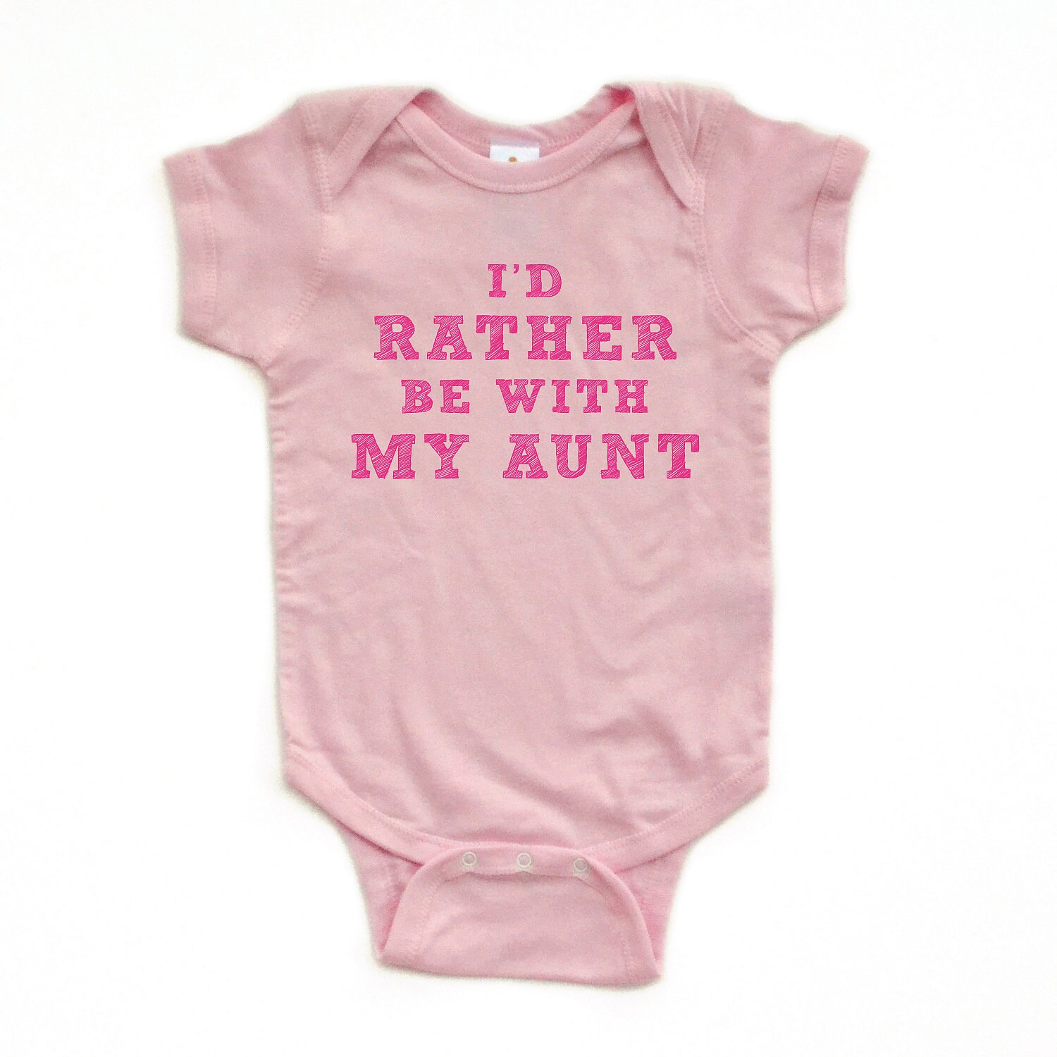 I'd Rather Be With My Aunt - Pink on White or Pink Short Sleeve Baby Bodysuit