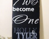 Two Become One - Customize with your name and date -Photography Prop in Rich Black, White and shades of Gray - Typography Word Art on Wood