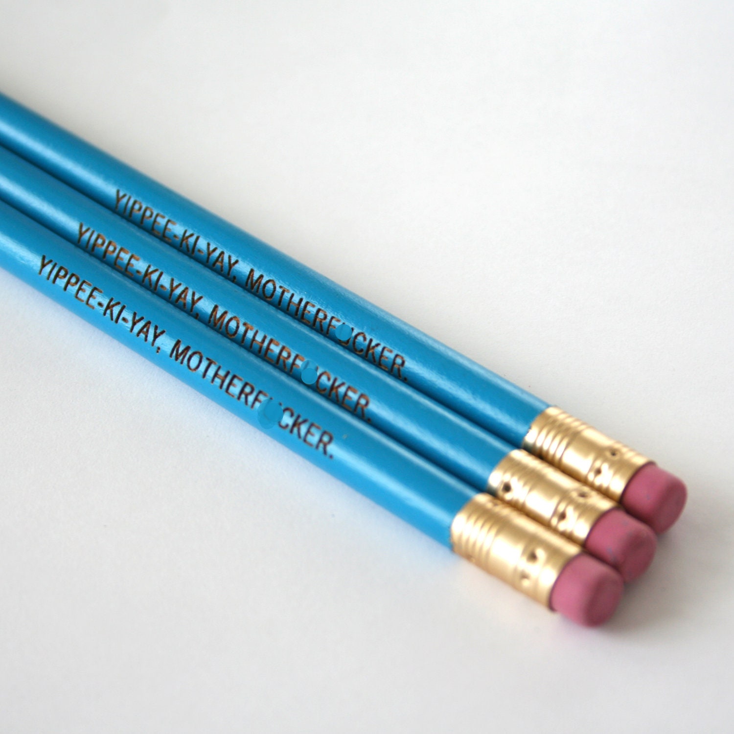 yippee ki yay motherf%cker. 3 aqua pencils. MATURE back to school supplies