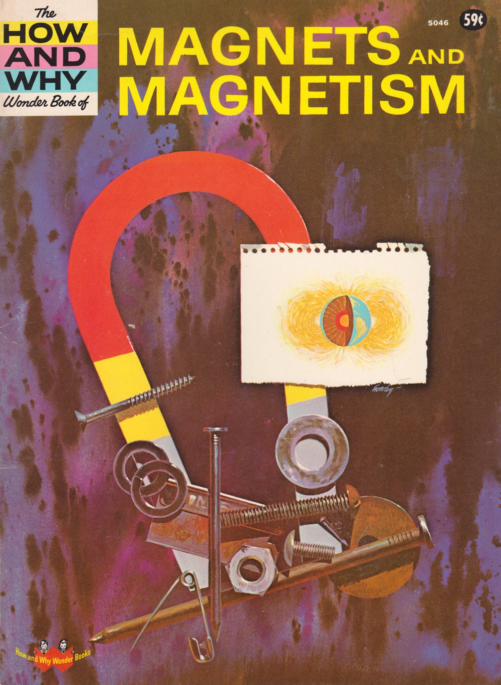 The How and Why Wonder Book of Magnets and Magnetism