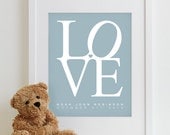 Kids Wall Art Nursery Print LOVE Poster - personalized shower gift baby birth announcement boys name girls childrens 11x14