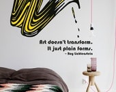 Pop Art Roy Lichtenstein "Brush Stroke" and  quote vinyl wall decal