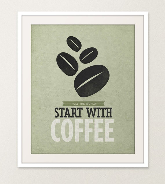 Coffee quote Wall art - 16x20" Archival Print on Matte Canvas - Rule the world Start with coffee