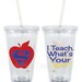 I Teach...What's Your Superpower Teacher Appreciation 16oz Personalized Acrylic Tumbler