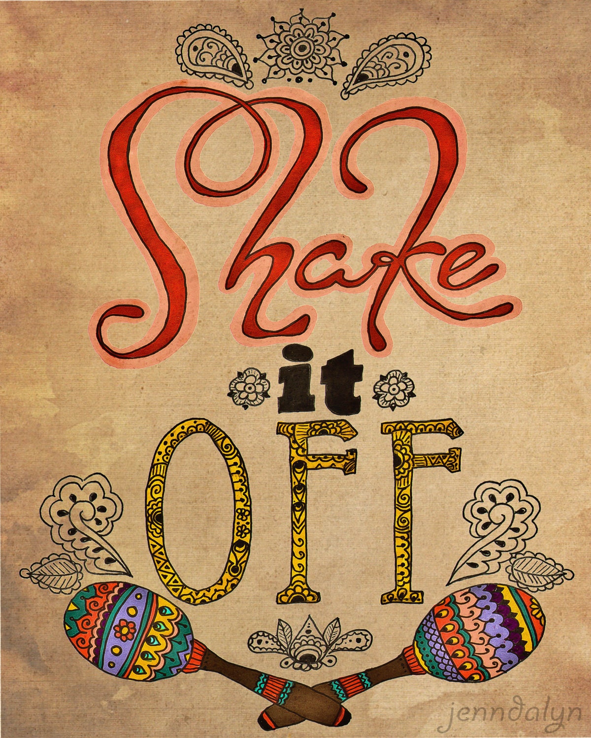 Shake It Off boho art bohemian poster 8 x 10 PRINT henna maracas typography quote mixed media