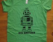 Big Brother Shirt - 6 Colors Available - Kids Big Brother Robot T shirt Sizes 2T, 4T, 6, 8, 10, 12 - Gift Friendly