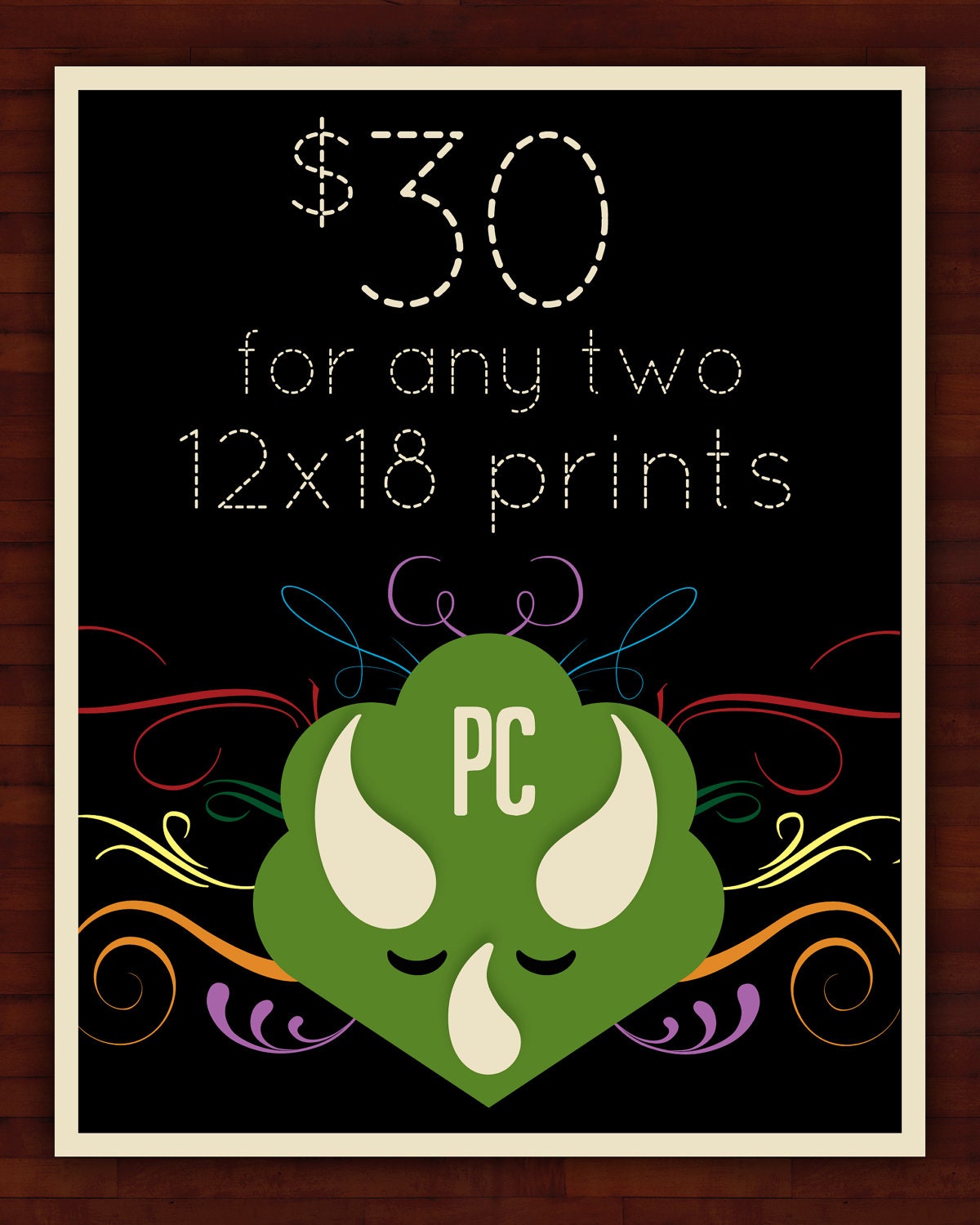 Papersaurus special - Any two 12x18 prints for 30 dollars